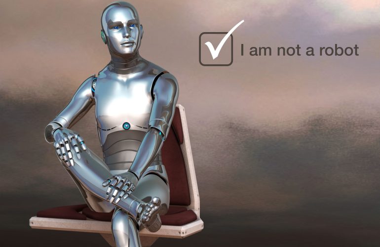 I am not a robot…probably